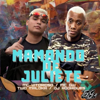 Mamando de Juliete by Mc Vitorioso