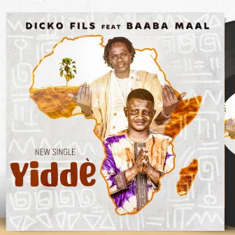 Yidde by Dicko Fils