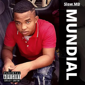 Mundial by Slow MD