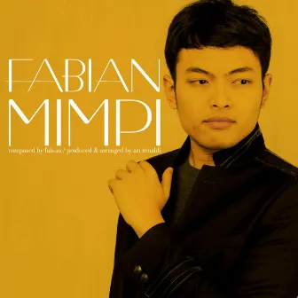 Mimpi by Fabian