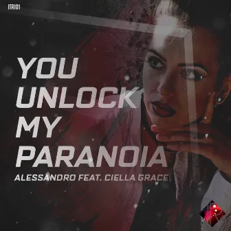 You Unlock My Paranoia by Mimmino