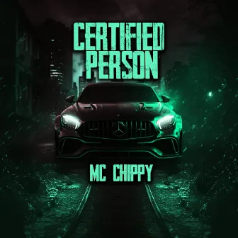 Certified person by MC Chippy