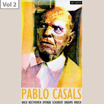 Pablo Casals, Vol. 2 by Eugene Istomin