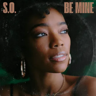 Be Mine by So!