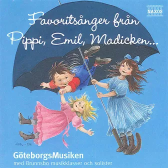 Favoritsånger från Pippi, Emil, Madicken...texter av Astrid Lindgren by Sven Fridolfsson