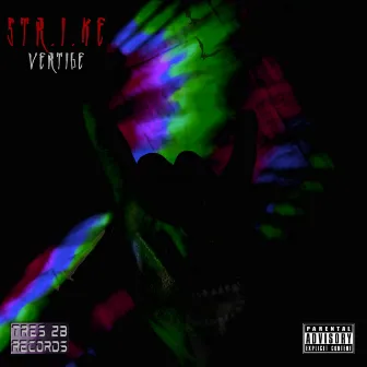 Vertige by Str.i.ke