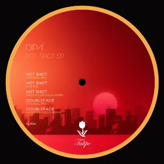 Hot Shot EP by Dipa