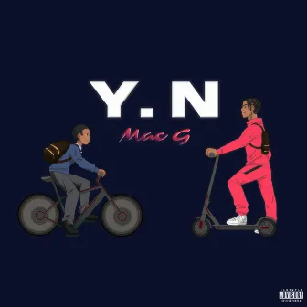 Y.N by Mac G