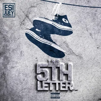 The 5th Letter by Esi Juey