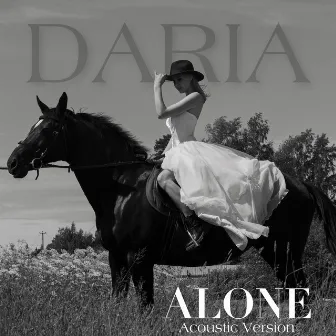 Alone (Acoustic Version) by DARIA