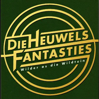 Wilder as Die Wildtuin by Die Heuwels Fantasties