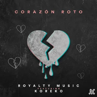 Corazón Roto by Royalty Music