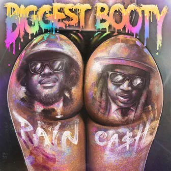 Biggest Booty by Bluez Brothaz