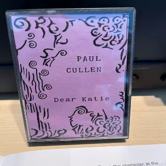 Dear Katie by Paul Cullen