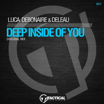 Deep Inside Of You by DeLeau