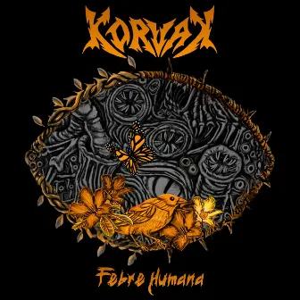 FEBRE HUMANA by Korvak