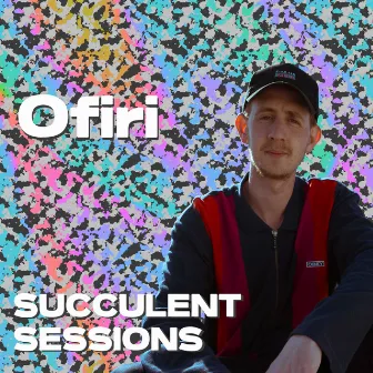 Live at Succulent Sessions by Ofiri