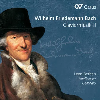 Wilhelm Friedemann Bach: Claviermusik II by Léon Berben