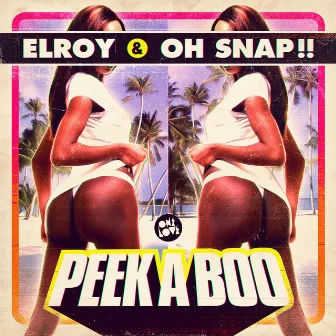 Peek a Boo (Chris Bullen Radio Edit) by Elroy