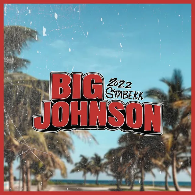 Big Johnson (Stabekk 2022)