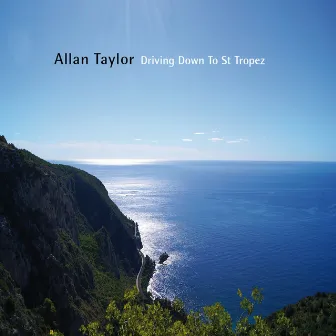 Driving Down to St Tropez by Allan Taylor