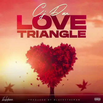 Love Triangle by Cj Dan