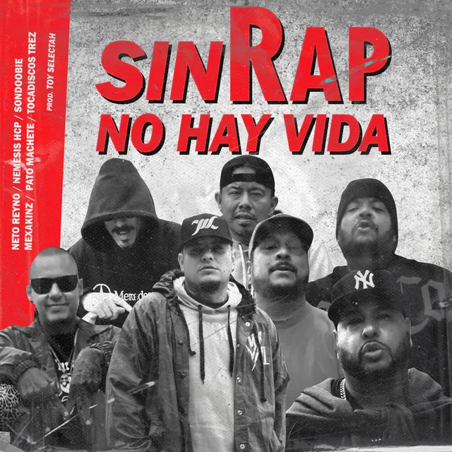 Sin Rap No Hay Vida