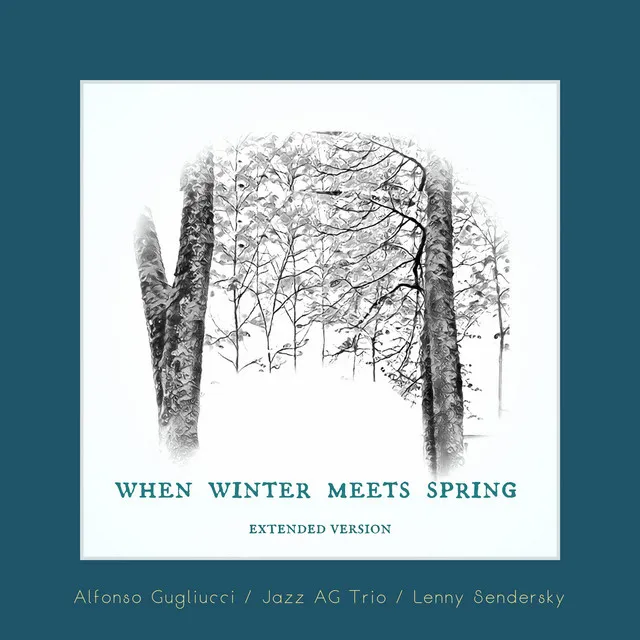 When Winter Meets Spring - Extended Version