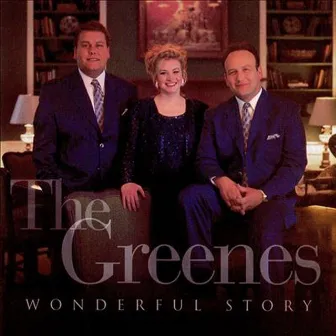 Wonderful Story by The Greenes