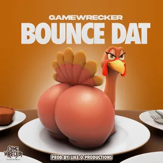 Bounce Dat by Gamewrecker