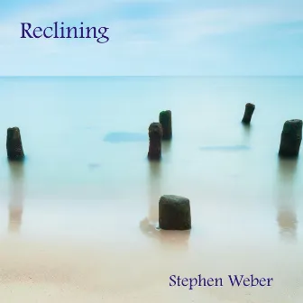 Reclining by Stephen Weber