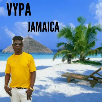 Jamaica - Single by Vypa