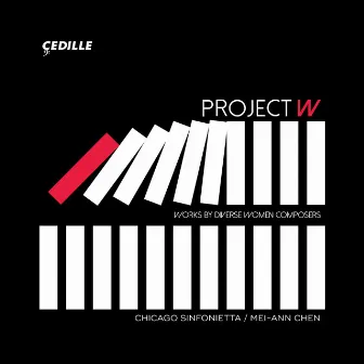 Project W: Works by Diverse Women Composers by Chicago Sinfonietta