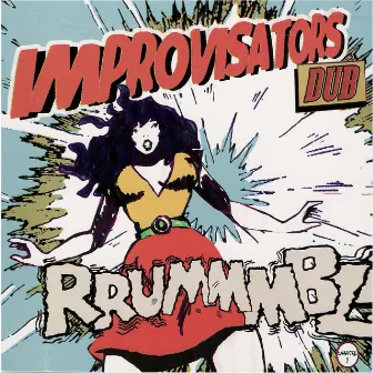 Rrumble I - Chapitre 1 by Improvisators Dub