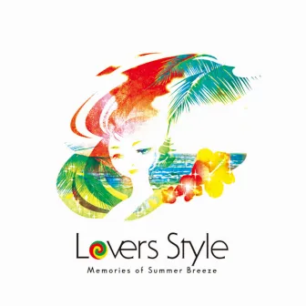 Lovers Style ～Memories of Summer Breeze～ by OKYD