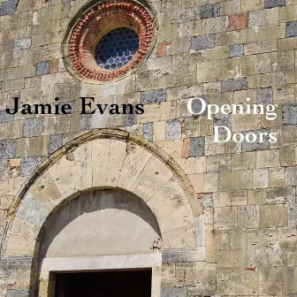 Opening Doors: Music for Film and TV by Jamie Evans