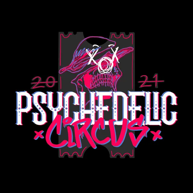 Psychedelic Circus 2021