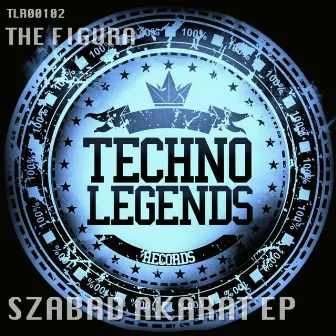 Szabad Akarat EP by The Figura