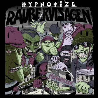 Räubervisagen by Hypnotize