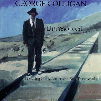 Unresolved by George Colligan