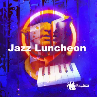 Jazz Luncheon by Easy Jazz