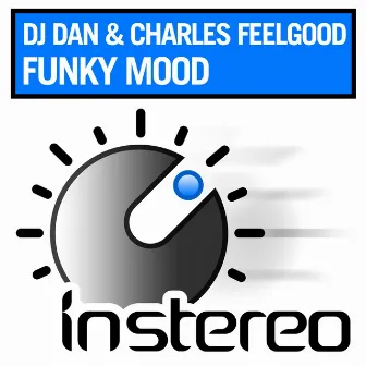 Funky Mood by Charles Feelgood