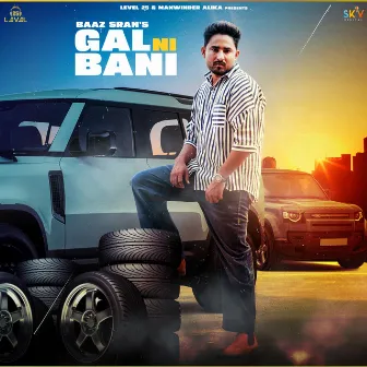 Gal Ni Bani by Baaz Sran