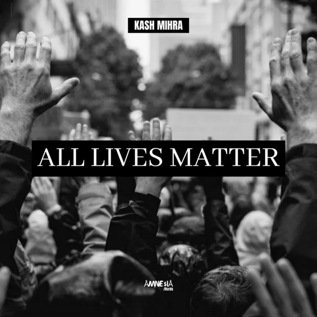 All Lives Matter