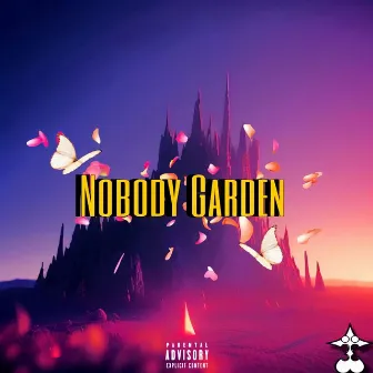 Nobody Garden by Nobody