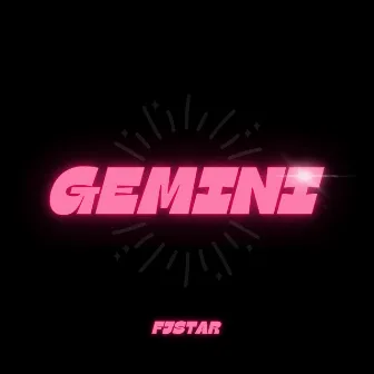 GEMINI by FJStar