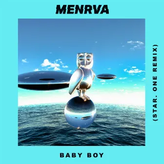 Baby Boy (Star.One Remix) by Menrva