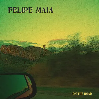 On the Road by Felipe Maia