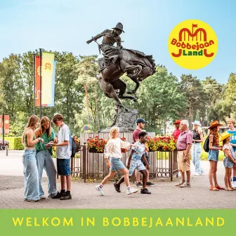 Welkom in Bobbejaanland by Bobbejaanland