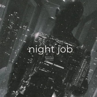 night job by Prosice